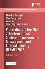 Download this eBook Proceedings of the 2025 7th International Conference on Economic Management and Cultural Industry (ICEMCI 2025)