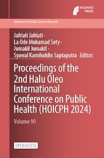 Télécharger le livre :  Proceedings of the 2nd Halu Oleo International Conference on Public Health (HOICPH 2024)