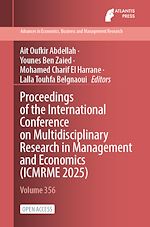 Télécharger le livre :  Proceedings of the International Conference on Multidisciplinary Research in Management and Economics (ICMRME 2025)