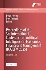 Télécharger le livre :  Proceedings of the 3rd International Conference on Artificial Intelligence in Economics, Finance and Management (ICAIEFM 2025)