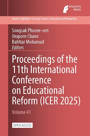 Téléchargez le livre :  Proceedings of the 11th International Conference on Educational Reform (ICER 2025)