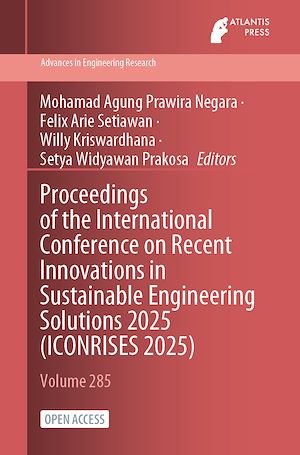 Download the eBook: Proceedings of the International Conference on Recent Innovations in Sustainable Engineering Solutions 2025 (ICONRISES 2025)