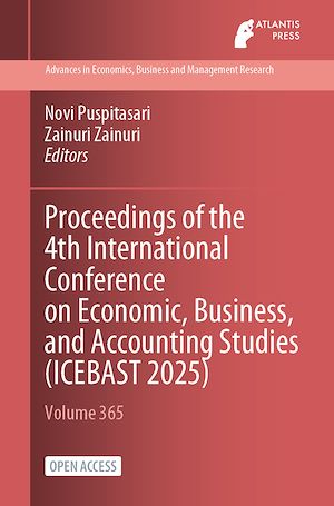 Téléchargez le livre :  Proceedings of the 4th International Conference on Economic, Business, and Accounting Studies (ICEBAST 2025)