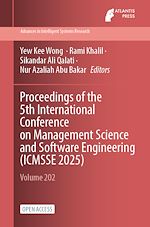Télécharger le livre :  Proceedings of the 5th International Conference on Management Science and Software Engineering (ICMSSE 2025)