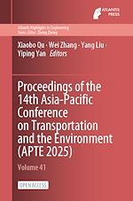 Télécharger le livre :  Proceedings of the 14th Asia-Pacific Conference on Transportation and the Environment (APTE 2025)