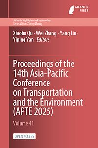 Télécharger le livre : Proceedings of the 14th Asia-Pacific Conference on Transportation and the Environment (APTE 2025)