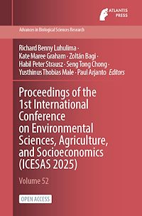 Download this ebook Proceedings of the 1st International Conference on Environmental Sciences, Agriculture, and Socioeconomics (ICESAS 2025)