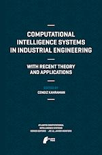 Télécharger le livre :  Computational Intelligence Systems in Industrial Engineering