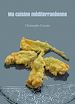 Télécharger le livre :  Ma cuisine méditerranéenne