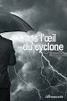 Télécharger le livre :  Dans l'œil du cyclone