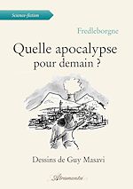 Télécharger le livre :  Quelle apocalypse pour demain ?