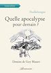 Télécharger le livre :  Quelle apocalypse pour demain ?