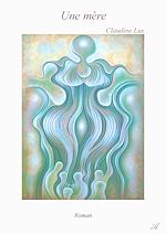 Télécharger le livre :  Une mère