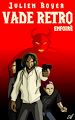 Télécharger le livre :  Vade Retro, enfoiré