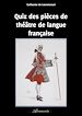 Télécharger le livre :  Quiz des pièces de théâtre de langue française