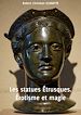 Télécharger le livre :  Les statues Étrusques. Érotisme et magie