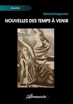 Télécharger le livre :  Nouvelles des temps à venir