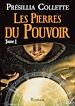 Télécharger le livre :  Les Pierres du Pouvoir - Tome 1