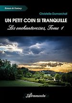 Télécharger le livre :  Un petit coin si tranquille