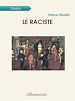 Télécharger le livre :  Le Raciste