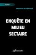Télécharger le livre :  Enquête en milieu sectaire