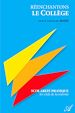 Télécharger le livre :  Réenchantons le Collège