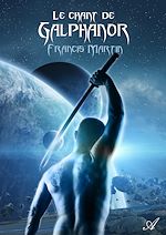 Télécharger le livre :  Le chant de Galphanor