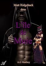 Télécharger le livre :  Matt Ridgeback dans L'île de Muie