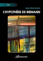 Télécharger le livre :  L'hypothèse de Riemann