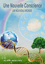 Télécharger le livre :  Une nouvelle conscience, un nouveau monde