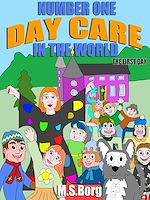 Download this eBook Number one day care in the world, the first day