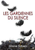 Télécharger le livre :  Les gardiennes du silence