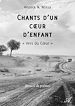Télécharger le livre :  Chants d'un cœur d'enfant
