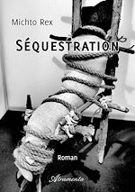 Télécharger le livre :  Séquestration