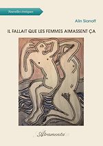 Télécharger le livre :  Il fallait que les femmes aimassent ça