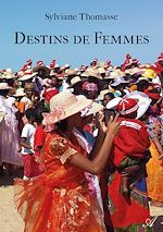 Télécharger le livre :  Destins de femmes