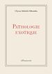 Télécharger le livre :  Pathologie exotique