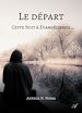 Télécharger le livre :  Le départ