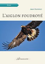 Télécharger le livre :  L'aiglon foudroyé