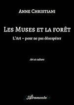 Télécharger le livre :  Les Muses et la forêt