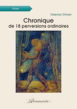 Télécharger le livre :  Chronique de 18 perversions ordinaires
