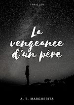Télécharger le livre :  La vengeance d'un père