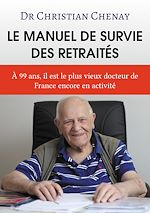 Télécharger le livre :  Le manuel de survie des retraités