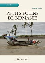 Télécharger le livre :  Petits potins de Birmanie