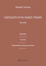 Télécharger le livre :  Instants d'un passe-temps