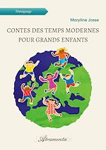 Télécharger le livre :  Contes des temps modernes pour grands enfants