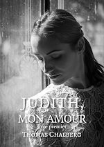Télécharger le livre :  Judith, mon amour