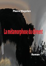 Télécharger le livre :  La métamorphose du dément