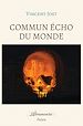 Télécharger le livre :  Commun Écho du Monde