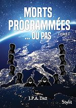 Télécharger le livre :  Morts programmées… ou pas